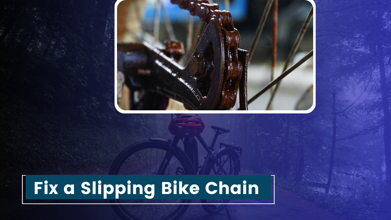 How to Fix a Slipping Bike Chain