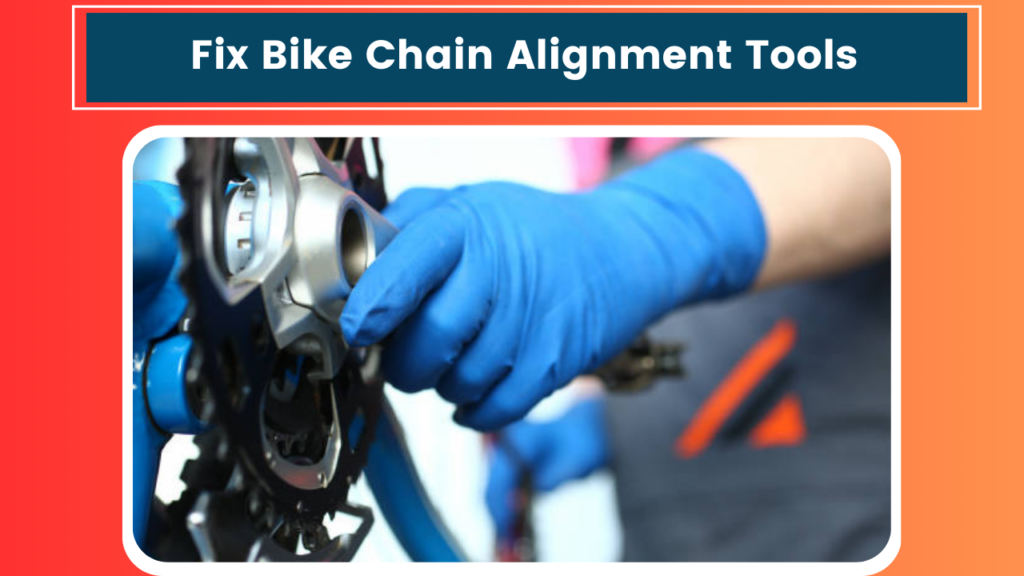 Fix Bike Chain Alignment Tool