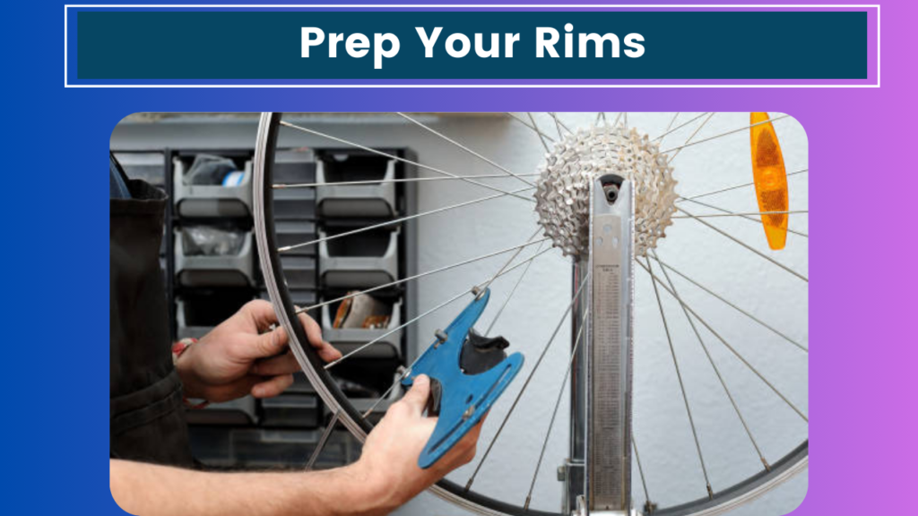 Prep Your Rims