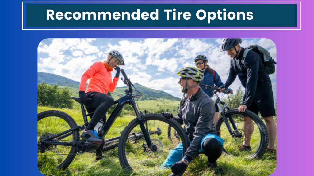 Recommended Tire Options