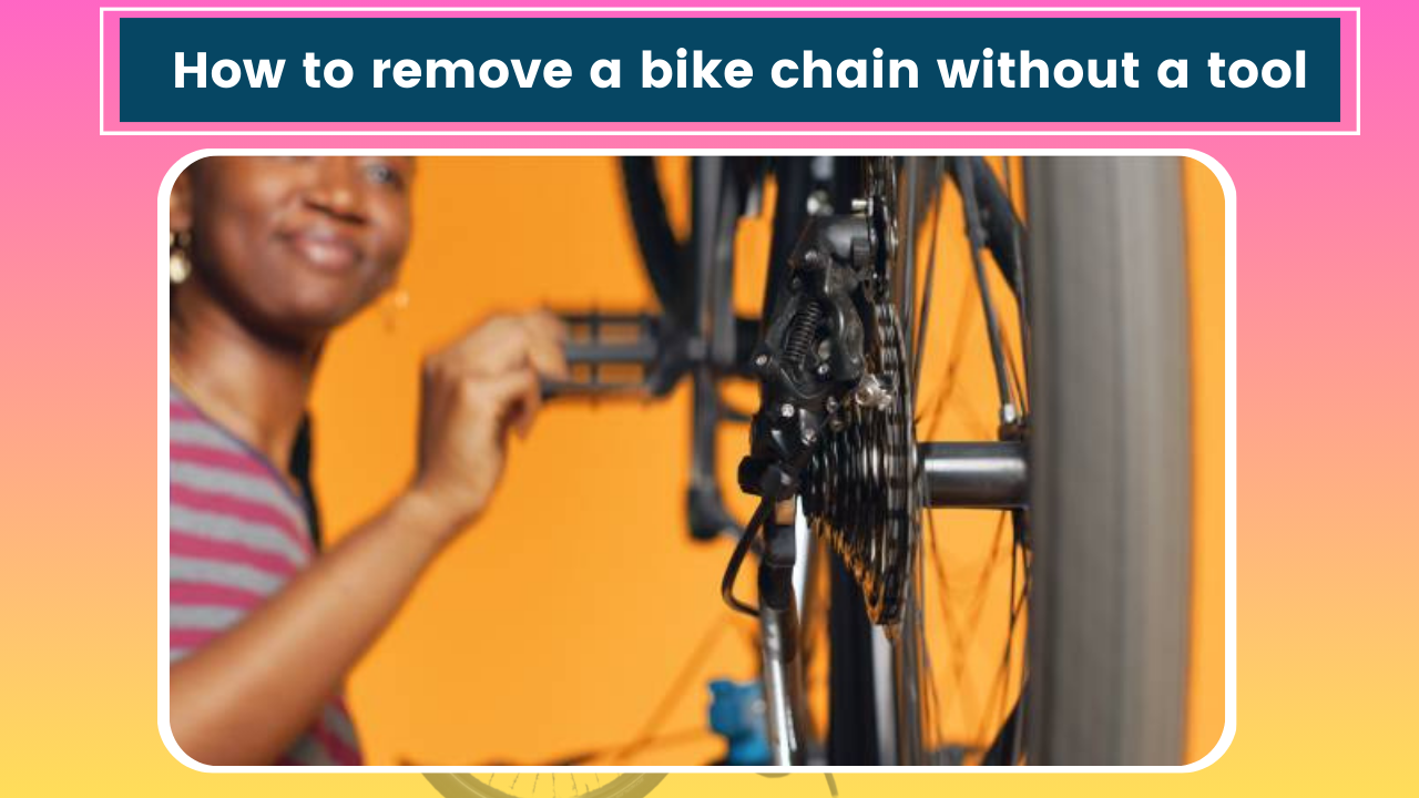 Remove a Bike Chain Without a Tool